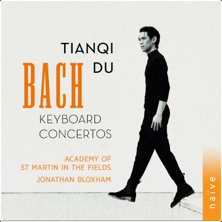 Tianqi Du - Bach Keyboard Concertos (2024) [24Bit-192kHz] FLAC  51528f3fee1bb6e3ac073d93dc26c666