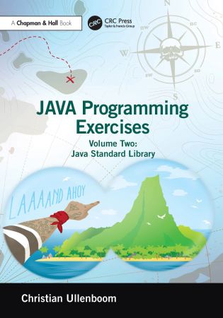 Java Programming Exercises, Volume Two: Java Standard Library