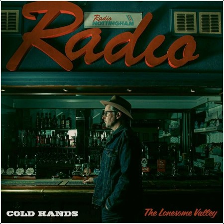 Cold Hands - The Lonesome Valley (2024) Mp3 320kbps