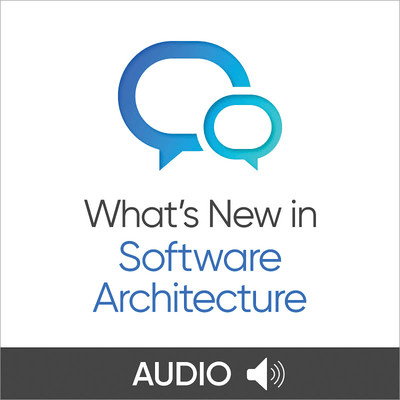 What's New in Software Architecture with Neal Ford: Audio Collection 2024 [Audiobook]