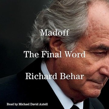 Madoff: The Final Word [Audiobook]