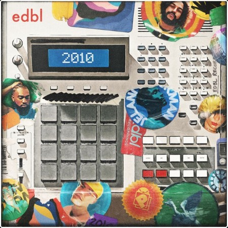 edbl - 2010 Mixtape (2024) [24Bit-44 1kHz] FLAC  Cf4039c72d750f20ed67b8c0c0b7ac98