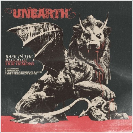 Unearth - Bask in the Blood of Our Demons - EP (2024) [24Bit-48kHz] FLAC  B130fcf90d19e3b9c0c358f0b8c5fe9f