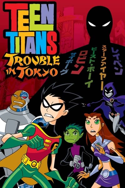 Teen Titans Trouble in Tokyo 2006 1080p BluRay DDP 5 1 x265-EDGE2020 C6e779a1d664d9becfd226f239ad47cb