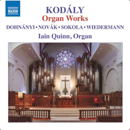 Iain Quinn - Kodály Organ Works (2024) [24Bit-96kHz] FLAC  Bfe5de5d0567bec650c5f14353ff49f5