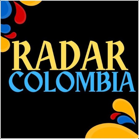 Various Artists - Radar Colombia (2024) Mp3 320kbps  281849b75ca7fa4e8d5521023248ae08