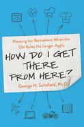 How Do I Get There from Here?: Planning for Retirement When the Old Rules No Longe... 572f3fdac8351823e9c031893d050908