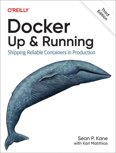 Docker: Up & Running: Shipping Reliable Containers in Production - Karl Matthias 10313acafc9c85ca9492b980e1088c09