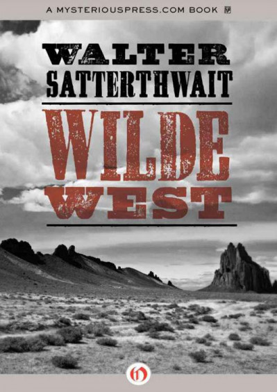 Wilde West - Walter Satterthwait 10b44dd030dc98df51f7df9bc9b9fb24