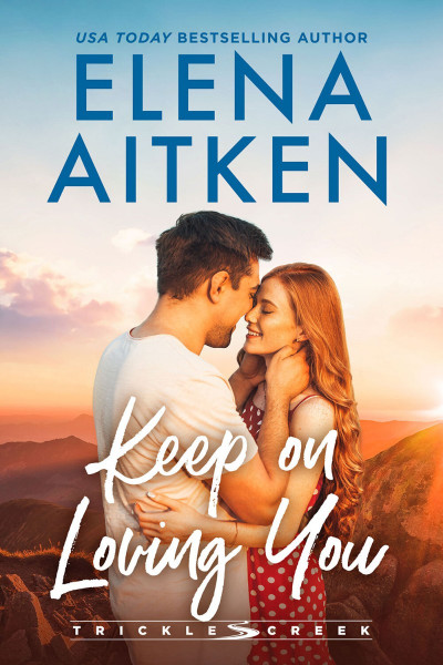 Keep On Loving You - Elena Aitken F027cd3c2a19f1a5703fa40ad2f84c2b