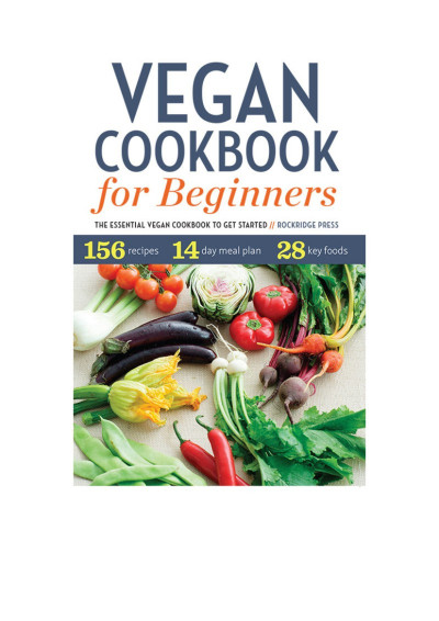 Vegan Cookbook for Beginners: The Essential Vegan Cookbook to Get Started - Rockri... Bcd81f5a8a3041e9d0aca646d4f01834