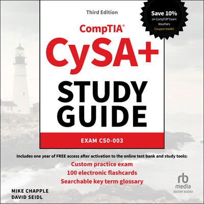 CompTIA CySA+ Study Guide: Exam CS0-003, 3rd Edition [Audiobook]