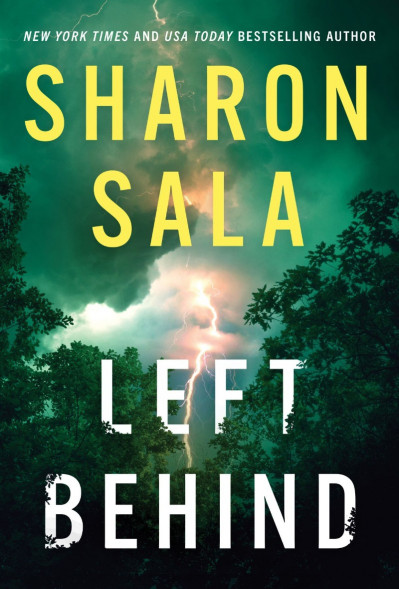 Left Behind - Sharon Sala 4079aafb7beba9c8367a573df27ac241