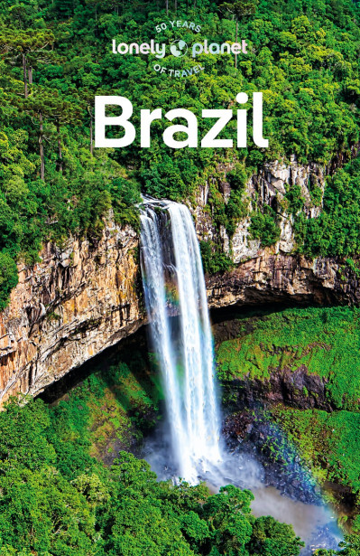 Lonely Planet Brazil - Lonely Planet A35287121837fa76ad0afd023a6d8045