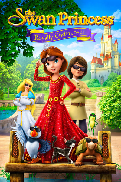 The Swan Princess Royally Undercover (2017) 720p WEBRip-LAMA