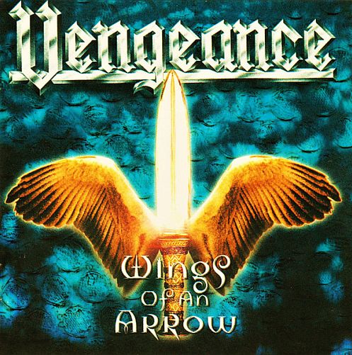 Vengeance - Wings Of An Arrow (2000) (LOSSLESS)