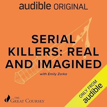 Serial Killers: Real and Imagined [Audiobook]