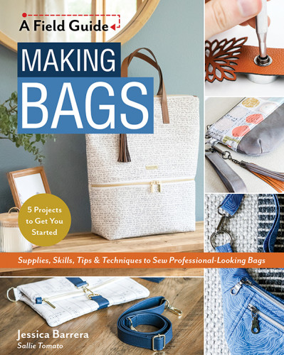 Making Bags, A Field Guide: Supplies, Skills, Tips & Techniques to Sew Professiona... 1553beaeb1e82b4d5167c44515317ddb