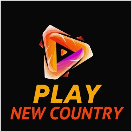 Various Artists - Play New Country (2024) Mp3 320kbps  65006e5cd22f23a93795653c3a2894e8