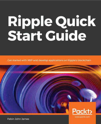 Ripple Quick Start Guide: Get started with XRP and develop applications on Ripple'... 19369ba657c9c333a9e99d68ffa533eb