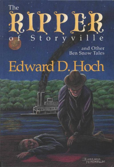 Ripper of Storyville and Other Ben Snow Tales - Edward D. Hoch Ec7b2bec9d5fcecde506de87f77c09ed