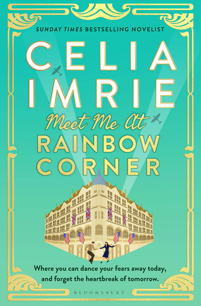 Meet Me at Rainbow Corner - Celia Imrie Fb96df62acc336ed7ec302efdfa827f4