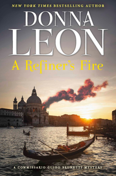 A Refiner's Fire - Donna Leon 56c5adb582fd90f197be2f19c48a41fb