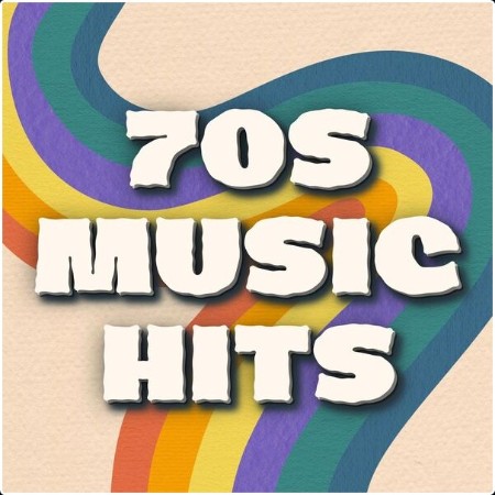 Various Artists - 70s Music Hits (2024) Mp3 320kbps  60566aaf20e8d5aecfe6daadbb77110b