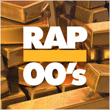 Various Artists - Rap 00's (2024) Mp3 320kbps  64bddd207e88a1a5f0314843fef5eb27