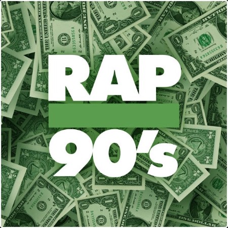 Various Artists - Rap 90's (2024) Mp3 320kbps  A49b4a539bd2361e9f7b893cb906cd49