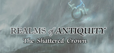 Realms Of Antiquity The Shattered Crown-Unleashed