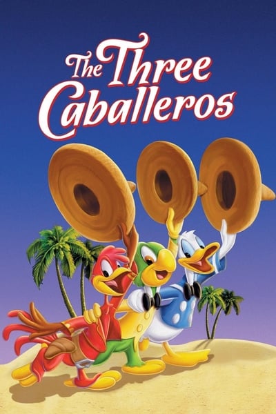 The Three Caballeros 1944 1080p BluRay DDP 5 1 x265-edge2020 20055f738eab6aceffccece4a08c7b65