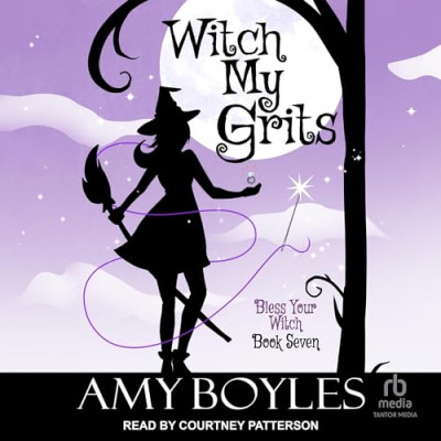 Witch My Grits - [AUDIOBOOK]