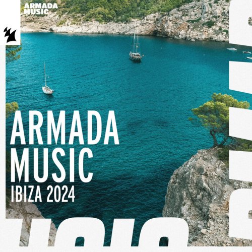 Ibiza 2024 - Armada Music (2024)