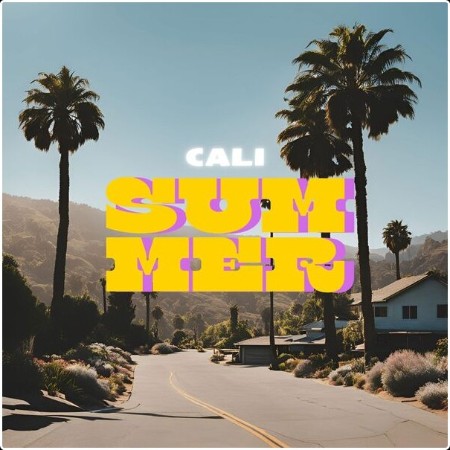 Various Artists - cali summer (2024) Mp3 320kbps  471a2c6970ec7c1f6f9106528ba073dc