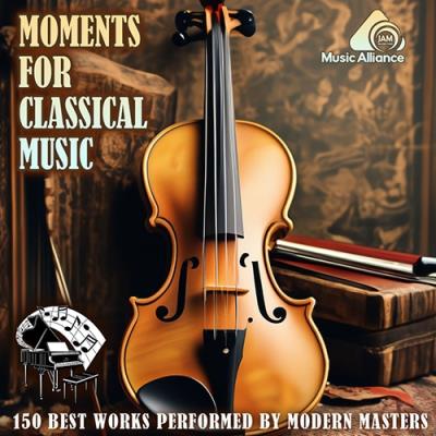 VA - Moments For Classical Music (2024) (MP3)