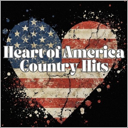 Various Artists - Heart of America - Country Hits (2024) Mp3 320kbps  A29f4af5f917e5af564ae5324f2c602f