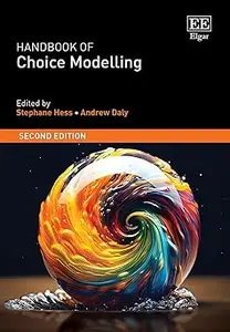 Handbook of Choice Modelling: Second Edition