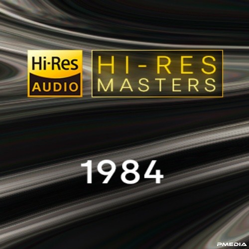 Hi-Res Masters 1984 (2024) FLAC