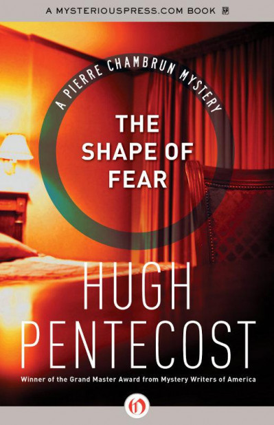 The Shape of Fear - Hugh Pentecost 8dc6ac6b23982c6d0d3d3570dfab1254