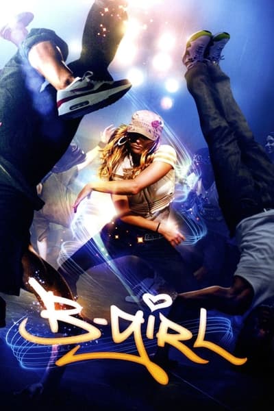 B-Girl 2009 1080p AMZN WEB-DL DDP 2 0 H 264-edge2020 C90c84a7731dca7cf596a7492d2ba682