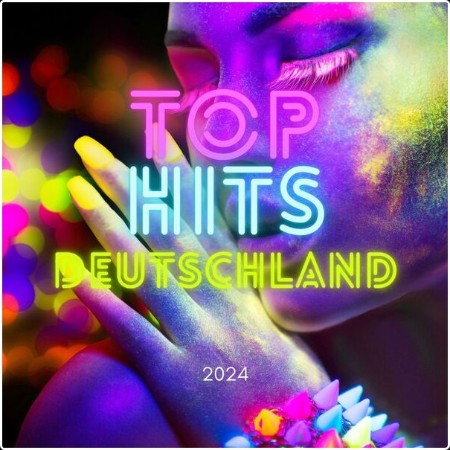 Various Artists - Top Hits Deutschland - 2024 (2024) Mp3 320kbps  Af48ae60a1b4e8ba381e642004488698