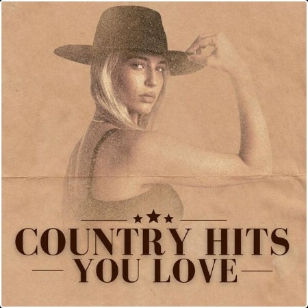 Various Artists - Country Hits You Love (2024) Mp3 320kbps  Fdb362623b5a98443aff8f386d5ed39a