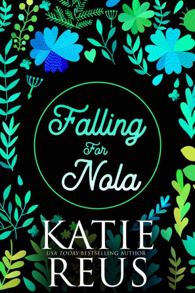 Falling for Nola - Katie Reus B91e4e28aac9ed8a9b1999f3bcf5369b