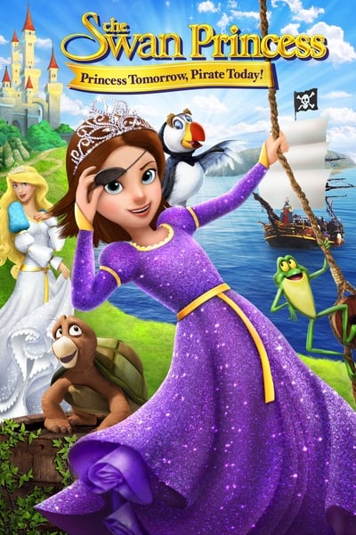 The Swan Princess Princess Tomorrow Pirate Today (2016) 1080p WEBRip 5 1-LAMA 9a84f8327c124799cff87eaae664ea9c