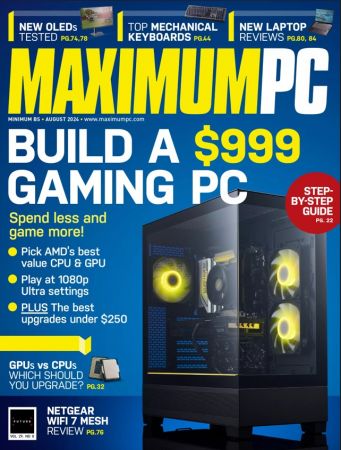 Maximum PC - August 2024