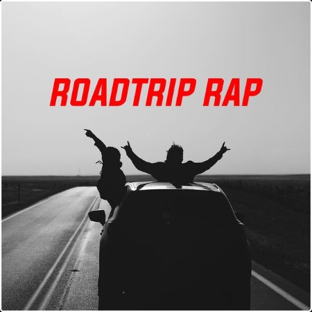 Various Artists - Roadtrip Rap (2024) Mp3 320kbps  F694894d1cd23c5d3d7e3225d5dcf0d6