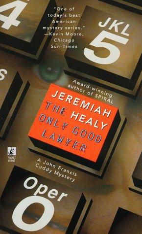 The Only Good Lawyer - Jeremiah Healy