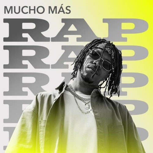 Mucho Mas Rap (2024)