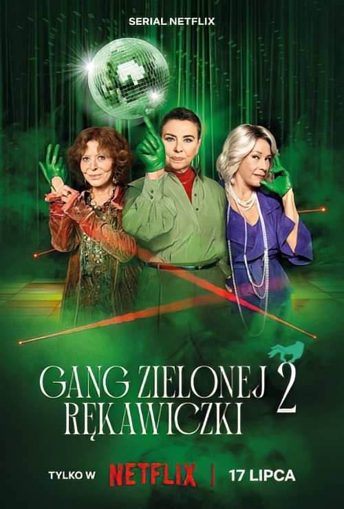 Gang Zielonej Rękawiczki (2024) [Sezon 2] PL.480p.NF.WEB-DL.DD5.1.XviD-H3Q / Serial PL